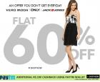 Flat 60% off on vero Moda, Jack Jones 