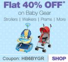 Flat 40% off on Baby Gear