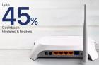 Modems & Routers upto 45% Cashback