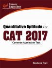 Quantitative Aptitude for CAT (Common Admission Test) 2017 2017 Edition  (English, Paperback, Gautam Puri)