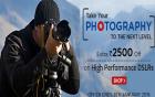 Extra Rs.2500 Off On High Performance Dslrs