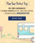 Rs. 100 Cashback on Bus Ticket Booking of Rs. 300 & above