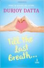 Till The Last Breath Paperback