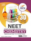 30 Years NEET Chemistry : Chapter Wise & Topic Wise Solved Papers Twelfth Edition