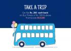 Rs 200 Cashback on Rs 300 Bus Tickets