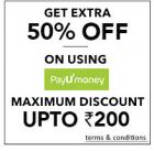 50% extra instant discount with Payumoney Payment upto Rs. 200