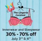The Lingerie Carnival July 3rd & 4th