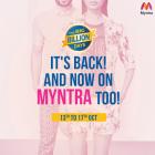 Block the dates 13th - 17th October for #TheBigBillionDays on Myntra