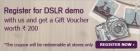 Register for DSLR demo and get a Gift Voucher worth Rs.200