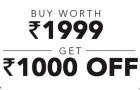 Get 1000 off on order value of Rs. 1999 & above