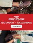 Redtape Flat 70% Off + Extra 40% Cashback