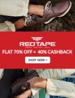 Redtape Flat 70% Off + Extra 40% Cashback