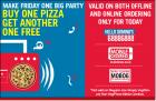 Buy 1 Get 1 Free on Medium pizza & Large pizza