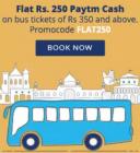 Rs 250 Paytm Cash On Bus Tickets Of Rs 350