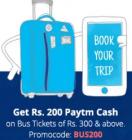 200 Paytm Cash On Bus Ticket Above Of Rs. 500 And Above