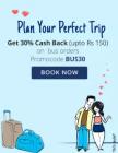 Bus Ticket Offer For Love (Book your bus tickets on Paytm.com and get 30% cash back)