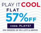 Flat 57% off on orders of Rs. 1299 & above