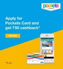 ICICI - Apply For Pockets Card & Get 50 Cashback