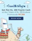 Rs. 200 Cashback on Bus Tickets of Rs. 300 & above