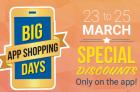 Special Discounts only on App 23rd to 25th March