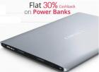 Power Banks Flat 30%cashback