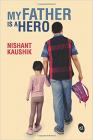 My Father is a Hero Paperback