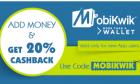 Get 20% extra on adding money to mobikwik wallet (New Users)