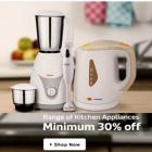 Minimum 30% off On Kitchen Appliances
