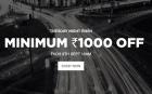 Tuesday Night Rush - Minimum Rs.1000 Off
