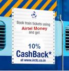 10% Cashback on Rail Ticket With Airtel Money