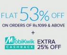 Flat 53% Off + Extra 25% Mobikwik Cashback