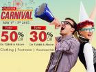 Fasion Carnival Extra 50% off on 2999 | Extra 30% off on 1999