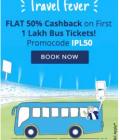 Flat 50% Cashback on first 1 Lakh Bus Tickets (no upper limit)