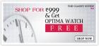 Shop for Rs. 999 & get optima Watch Free