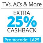 Extra 25% CashBack on ACs & TVs