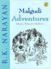Malgudi Adventures  R.K  Narayan